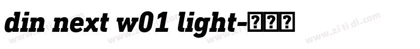 din next w01 light字体转换